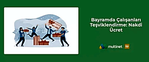 Bayramda Nakdi Ücret Ödemesi