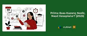 Prime Esas Kazanç Nasıl Hesaplanır? [2025]